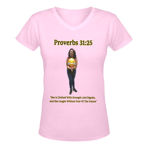 Custom V-Women's T-Shirt Proverbs 31:25 She Is Clothed With Strength & Dignity