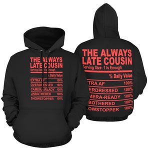 The Always Late Cousin Women Hoodies Restored Vision