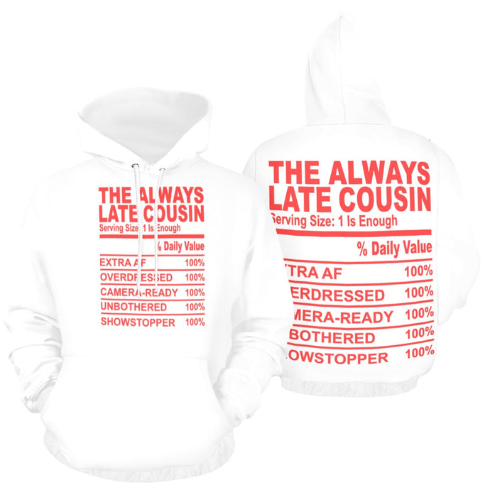 The Always Late Cousin Women Hoodies Restored Vision