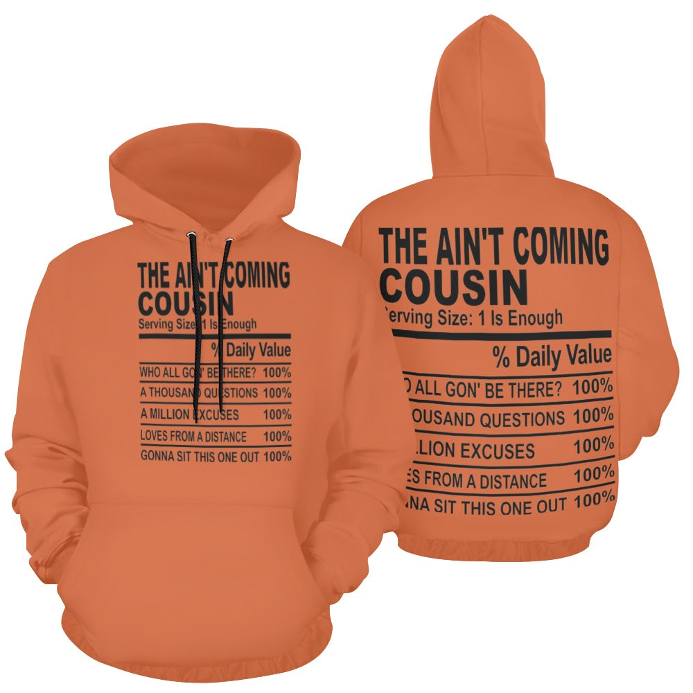 The Ain't Coming Cousin! Women's Hoodie Restored Vision