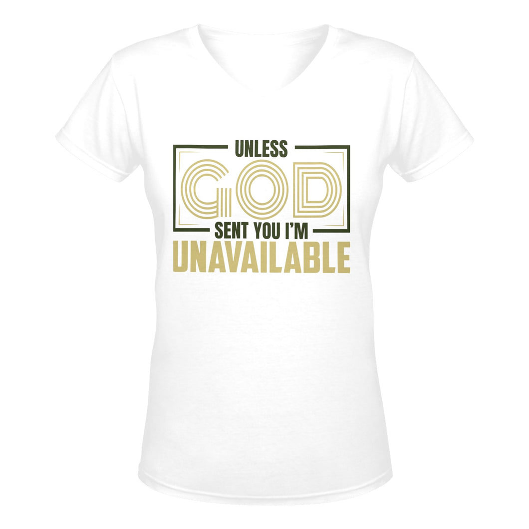 Unless God Sent You I'm Unavailable V-Neck T-Shirt Restored Vision