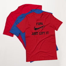Load image into Gallery viewer, Fupa Just Lift It Short-Sleeve T-Shirt